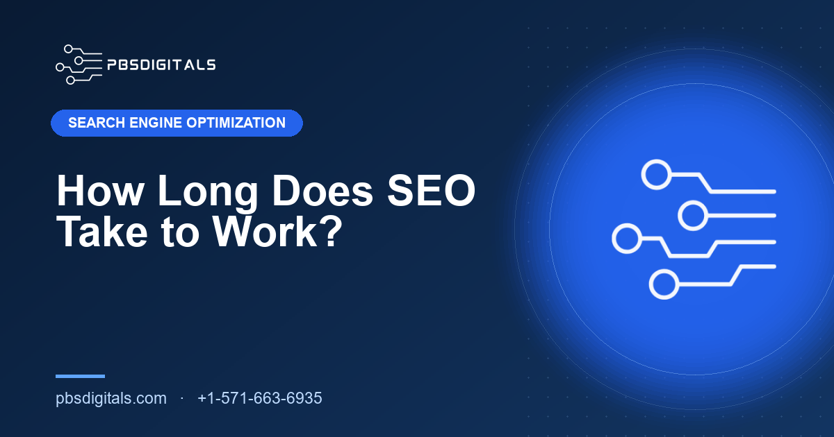 How Long Does SEO Take to Work? — PBS Digitals